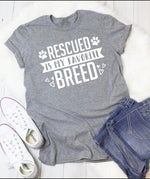 Rescued Is My favorite Breed T-Shirt Dog Mama Dog Lover Tees Funny Slogan Adopt Dont Shop Fur Mama t shirt gift aesthetic tops