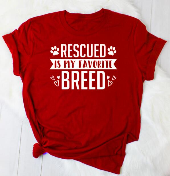 Rescued Is My favorite Breed T-Shirt Dog Mama Dog Lover Tees Funny Slogan Adopt Dont Shop Fur Mama t shirt gift aesthetic tops